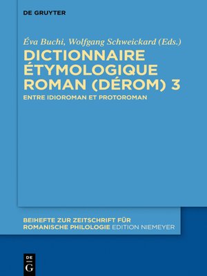 cover image of Dictionnaire Étymologique Roman (DÉRom) 3